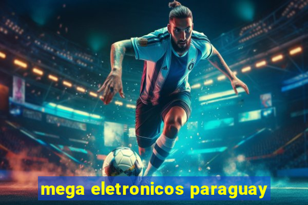 mega eletronicos paraguay